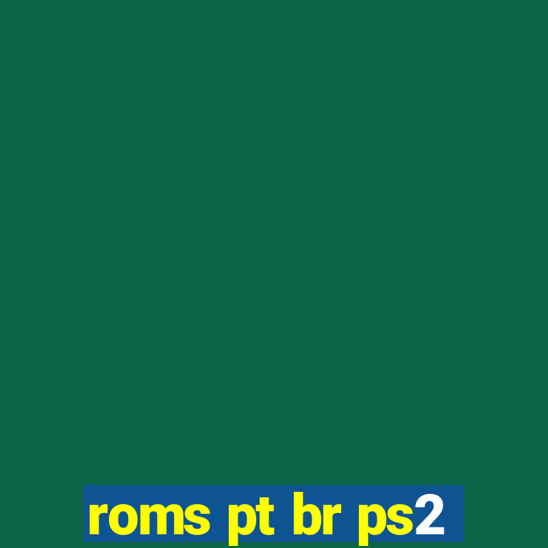 roms pt br ps2